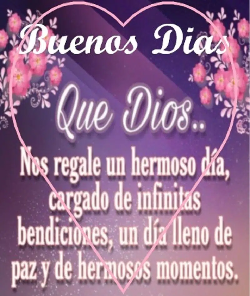 mensajes de buenos dias senor Mensajes de Buenos Días,
Regalo de Dios