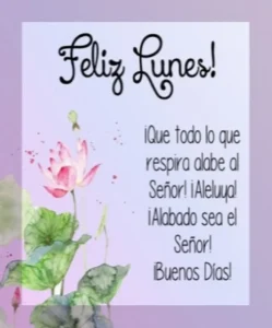 Lunes Maravilloso Dios