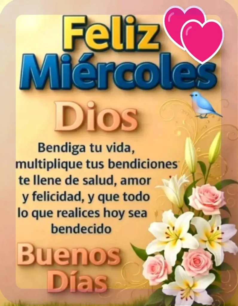 Miercoles Maravilloso Hermoso