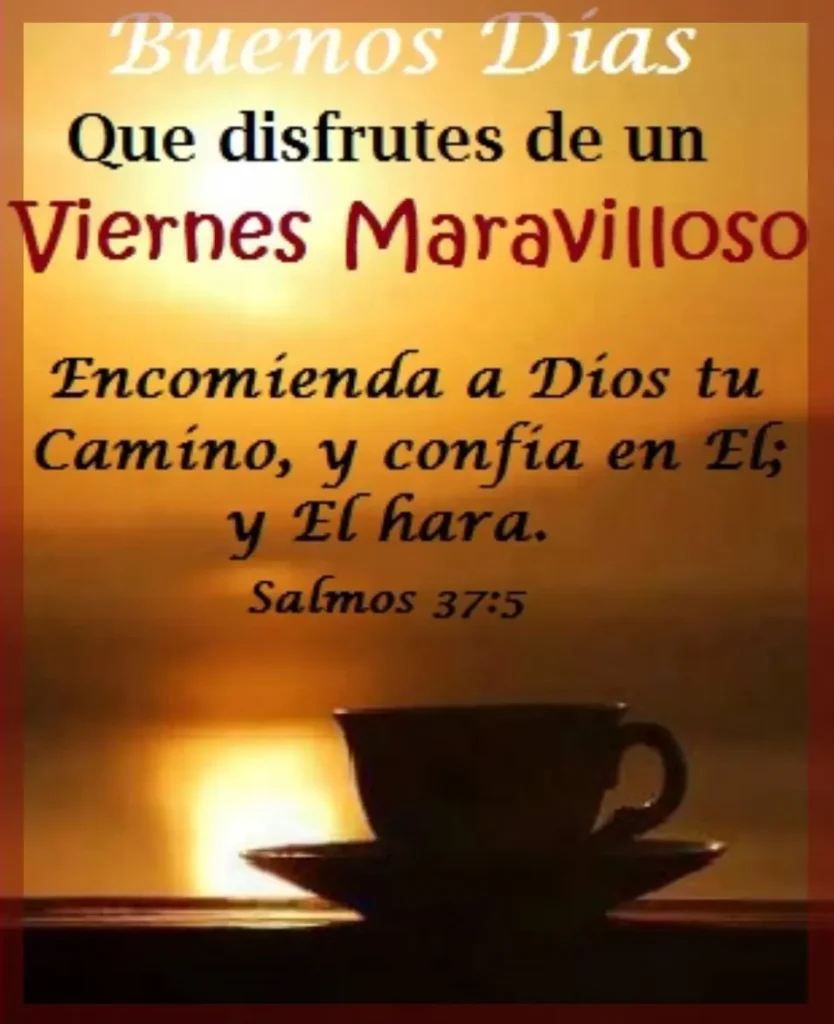 Viernes Maravilloso Amanecer