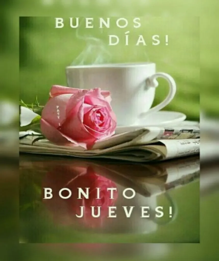 Jueves Maravilloso Bonito